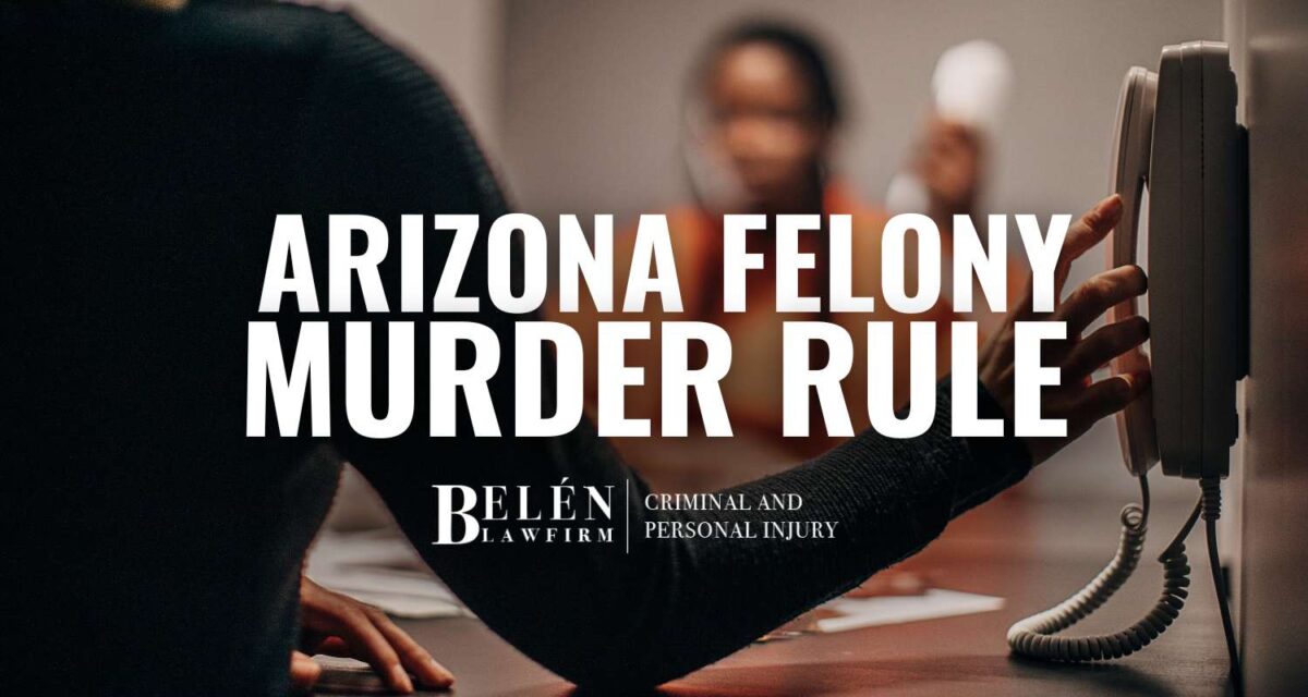 Arizona Felony Murder Rule